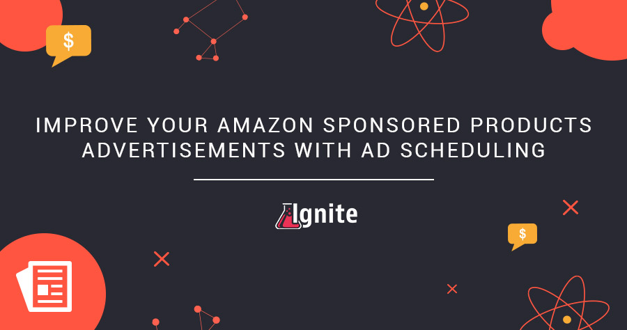 Improve Your Sponsored Products Ads with Amazon PPC Dayparting - Seller Labs