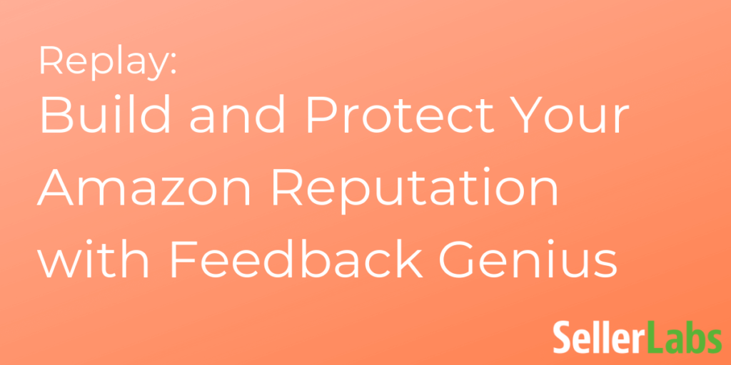 replay amazon reputation feedback genius