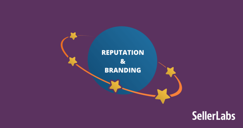 reputation and branding are critical to success on amazon