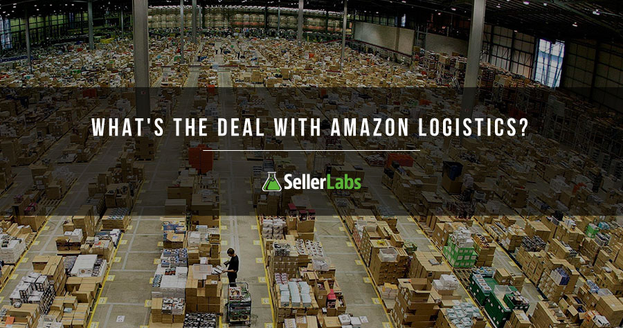 what s the deal with amazon logistics seller labs amazon seller