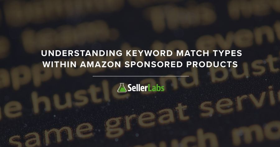 Amazon Keyword Match Types